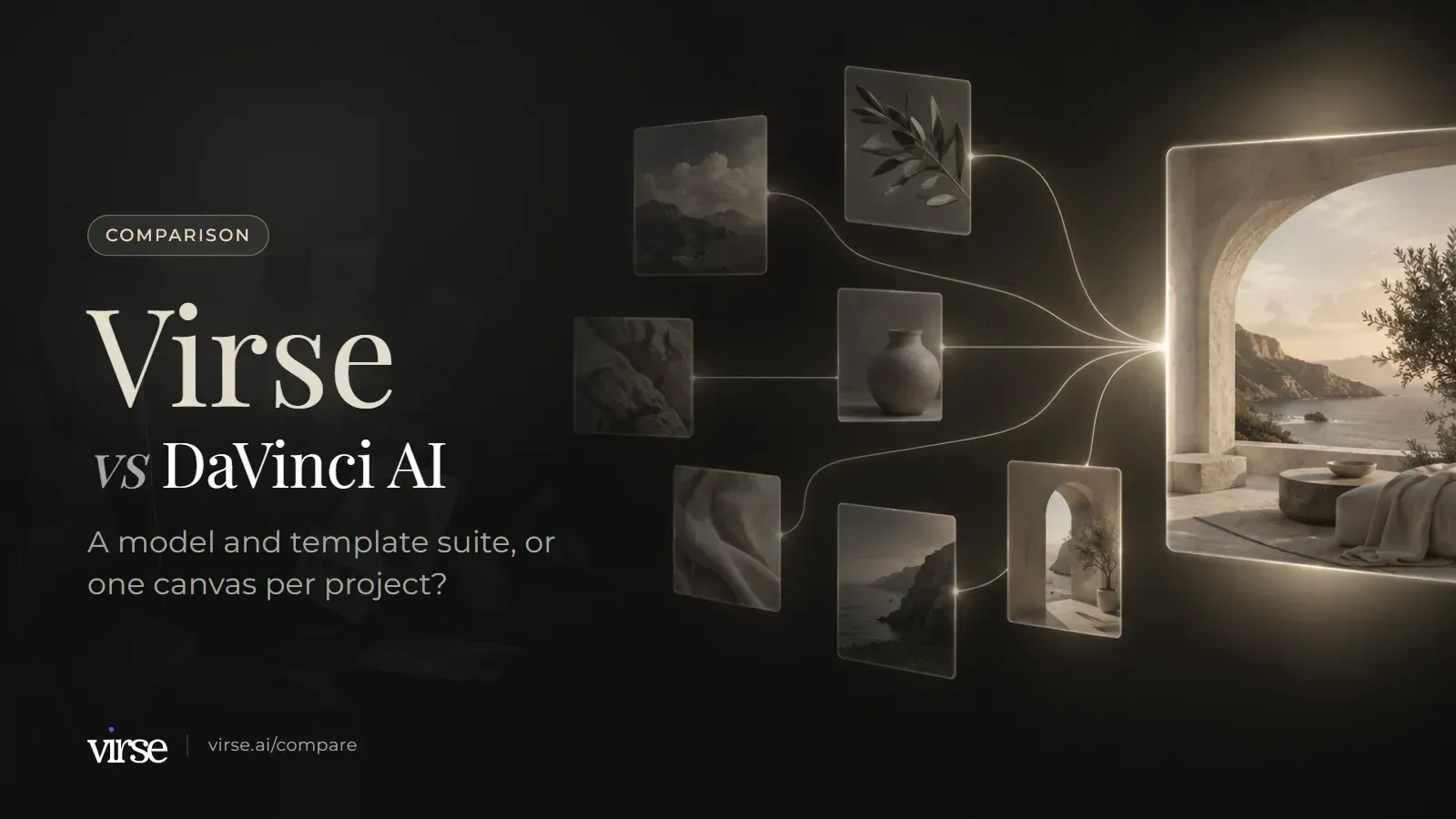 Virse vs DaVinci AI: floating image cards linked by fine lines of light into one final image. A model and template suite, or one canvas per project?