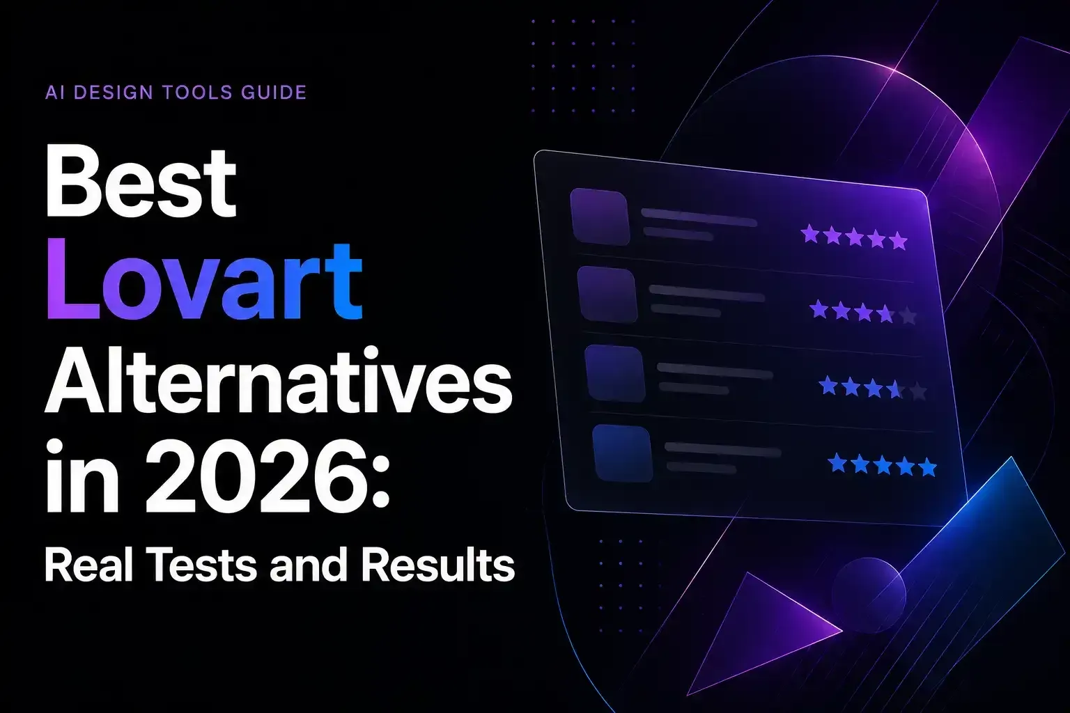 Best Lovart Alternatives in 2026: Real Tests and Results