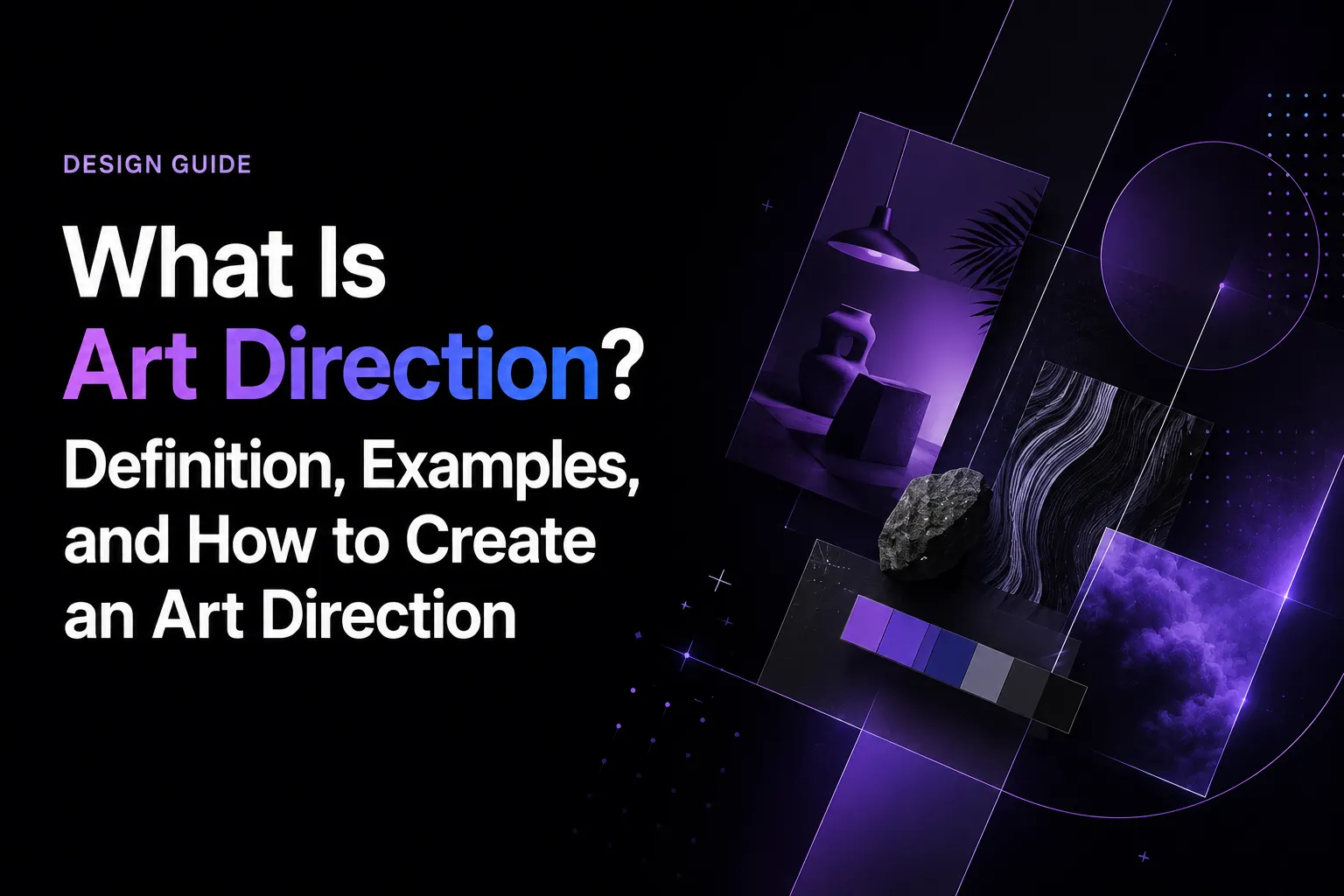 What Is Art Direction? Definition, Examples, and How to Create an Art Direction