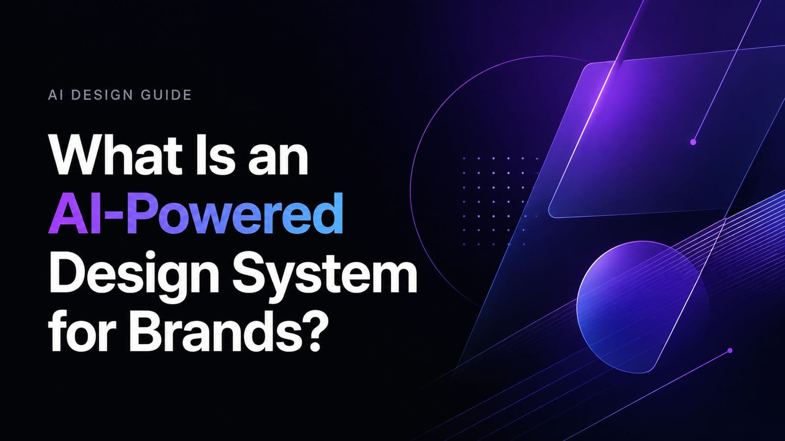 What Is an AI-Powered Design System for Brands